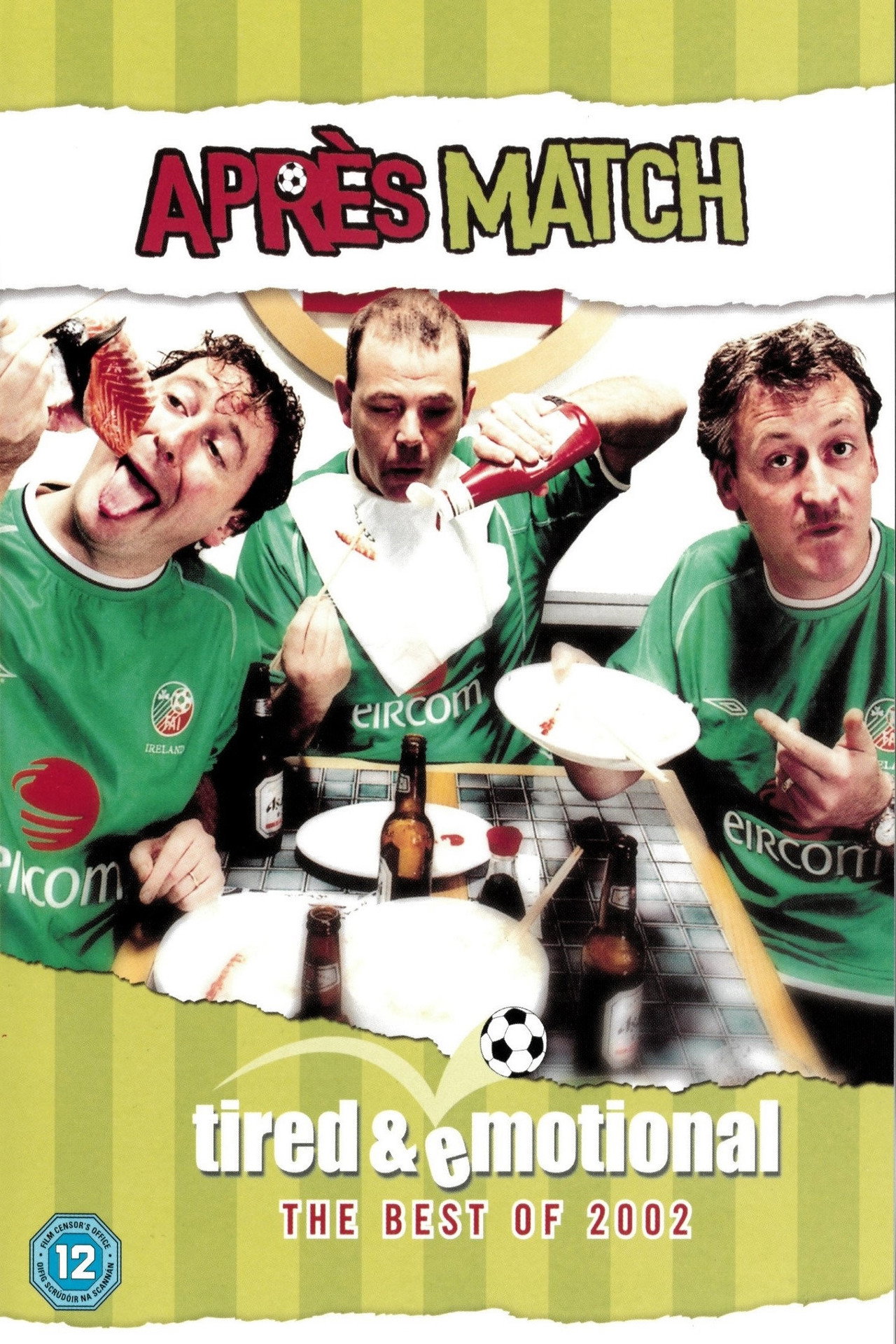 Après Match Tired & Emotional - The Best of 2002 filmaffisch