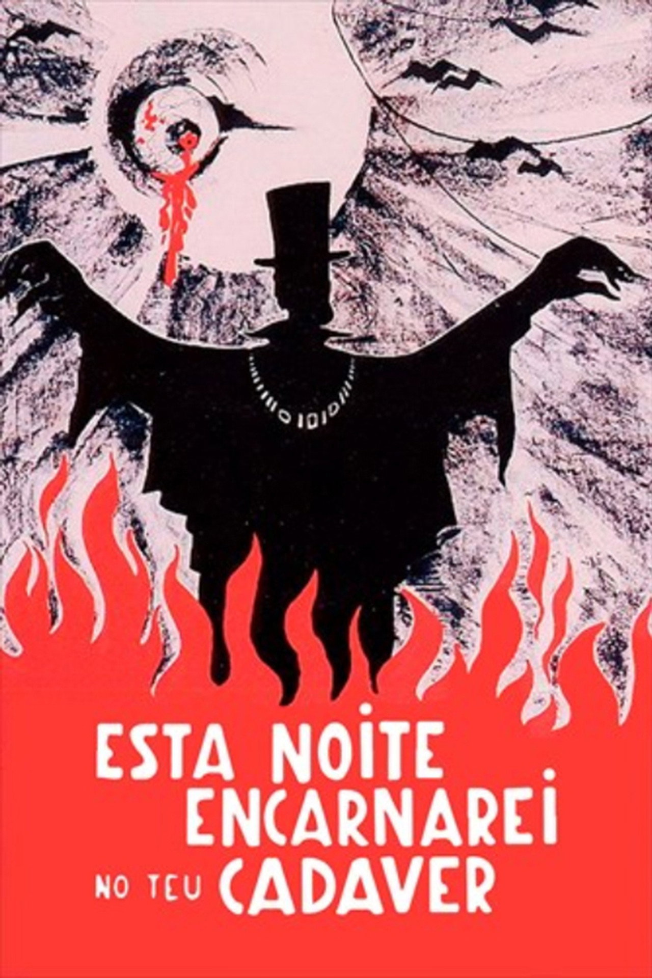 Esta Noite Encarnarei no Teu Cadáver filmaffisch