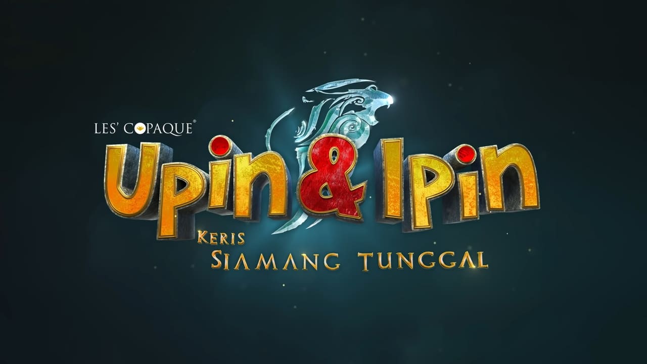 Watch Streaming Upin & Ipin: Keris Siamang Tunggal (2019 ...