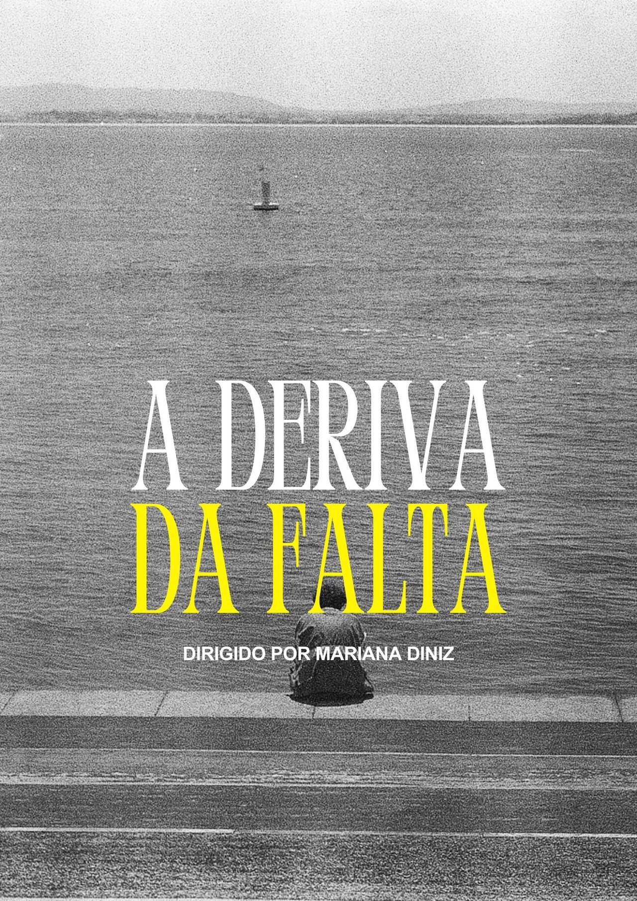 A Deriva da Falta