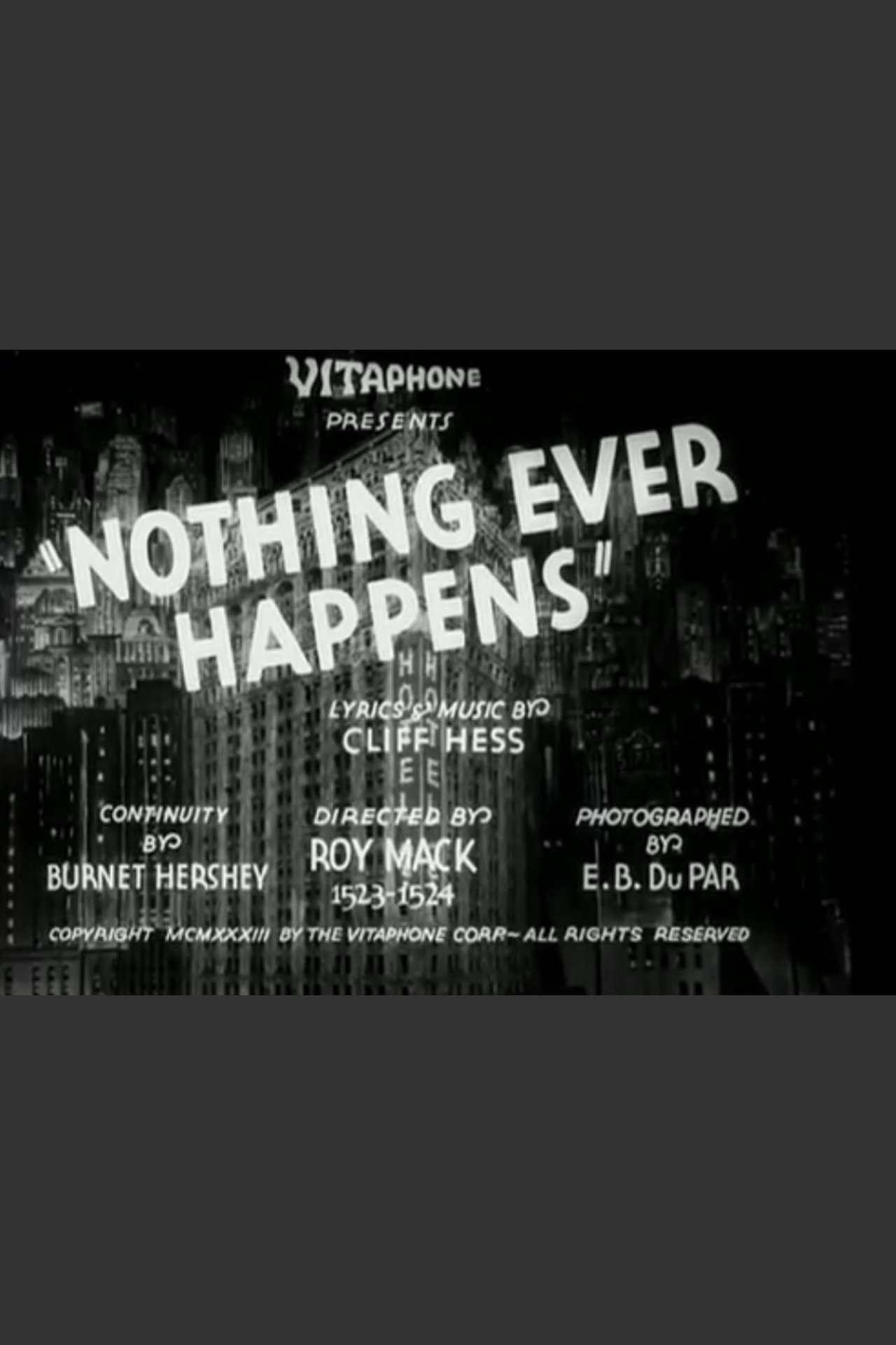 Nothing Ever Happens Nothing Ever Happens