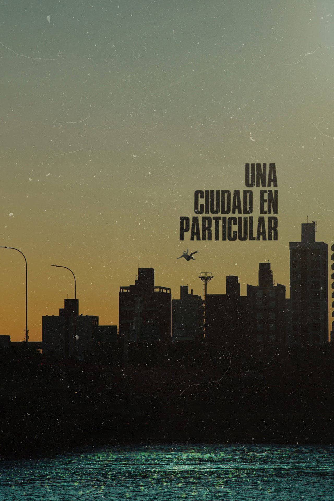 Una ciudad en particular filmaffisch