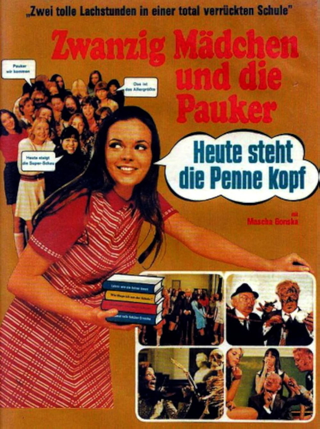 Zwanzig Mädchen und die Pauker: Heute steht die Penne kopf