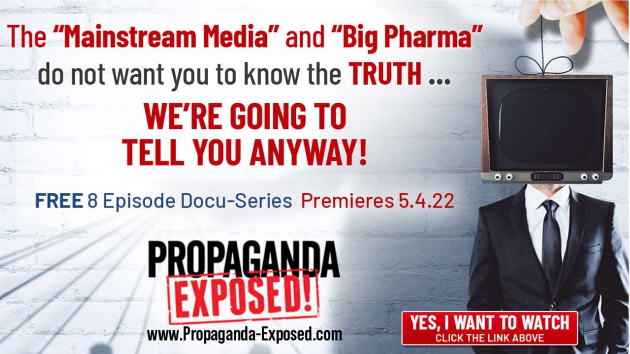 Cast and Crew of Propaganda Exposed [Uncensored]