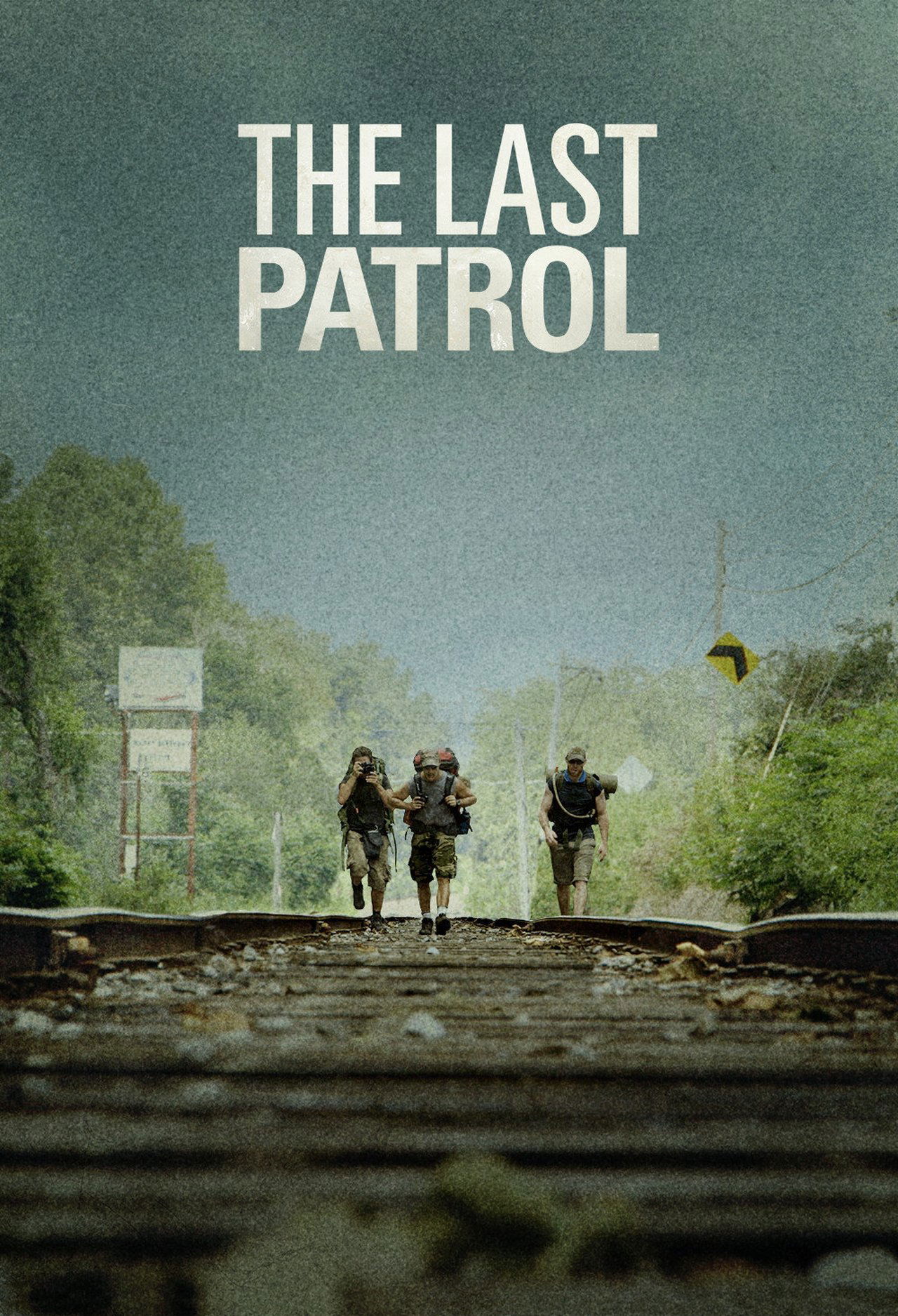 The Last Patrol The Last Patrol