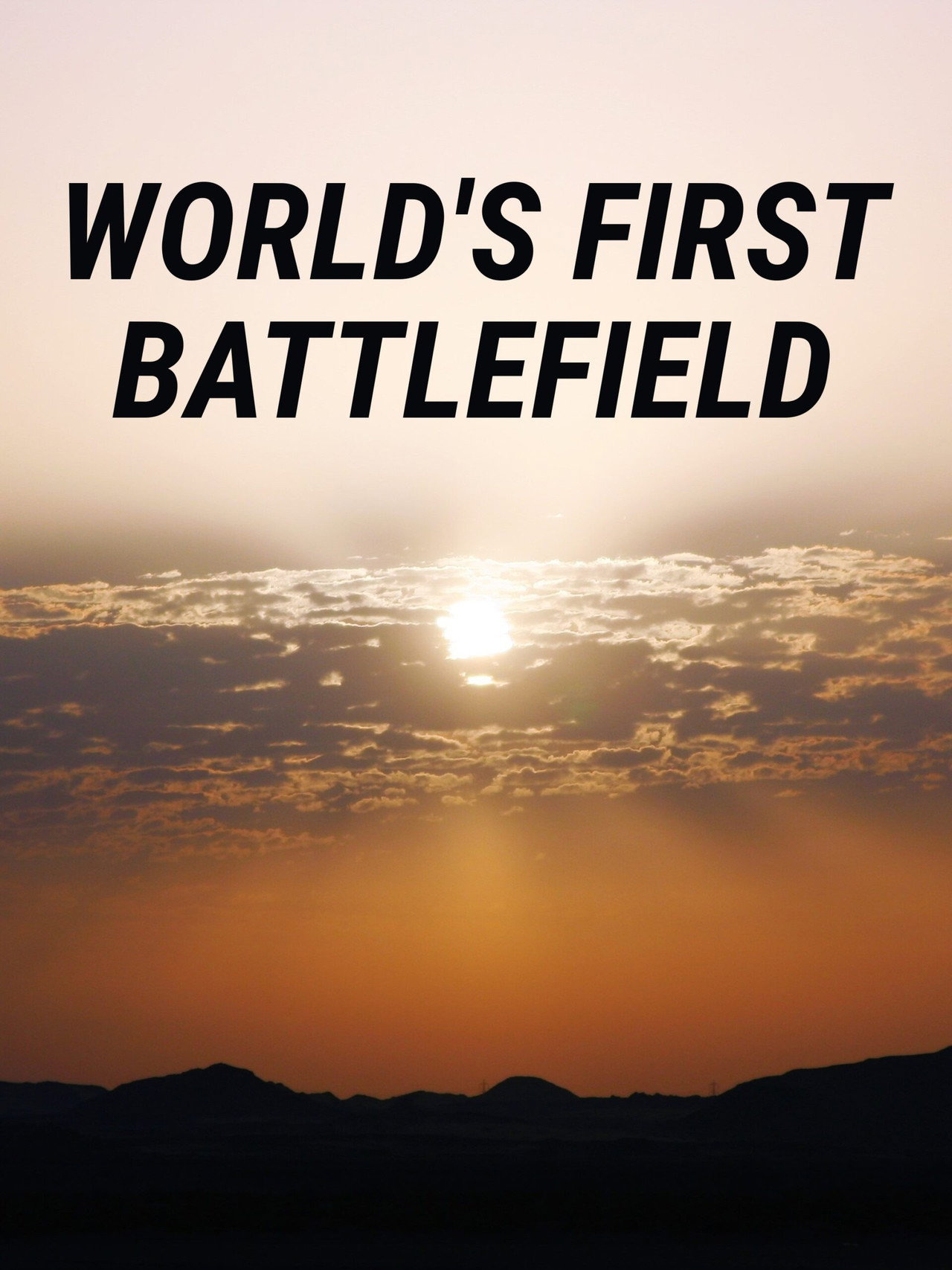 World's First Battlefield filmaffisch