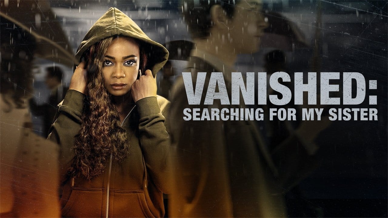 Vanished: Searching for My Sister background