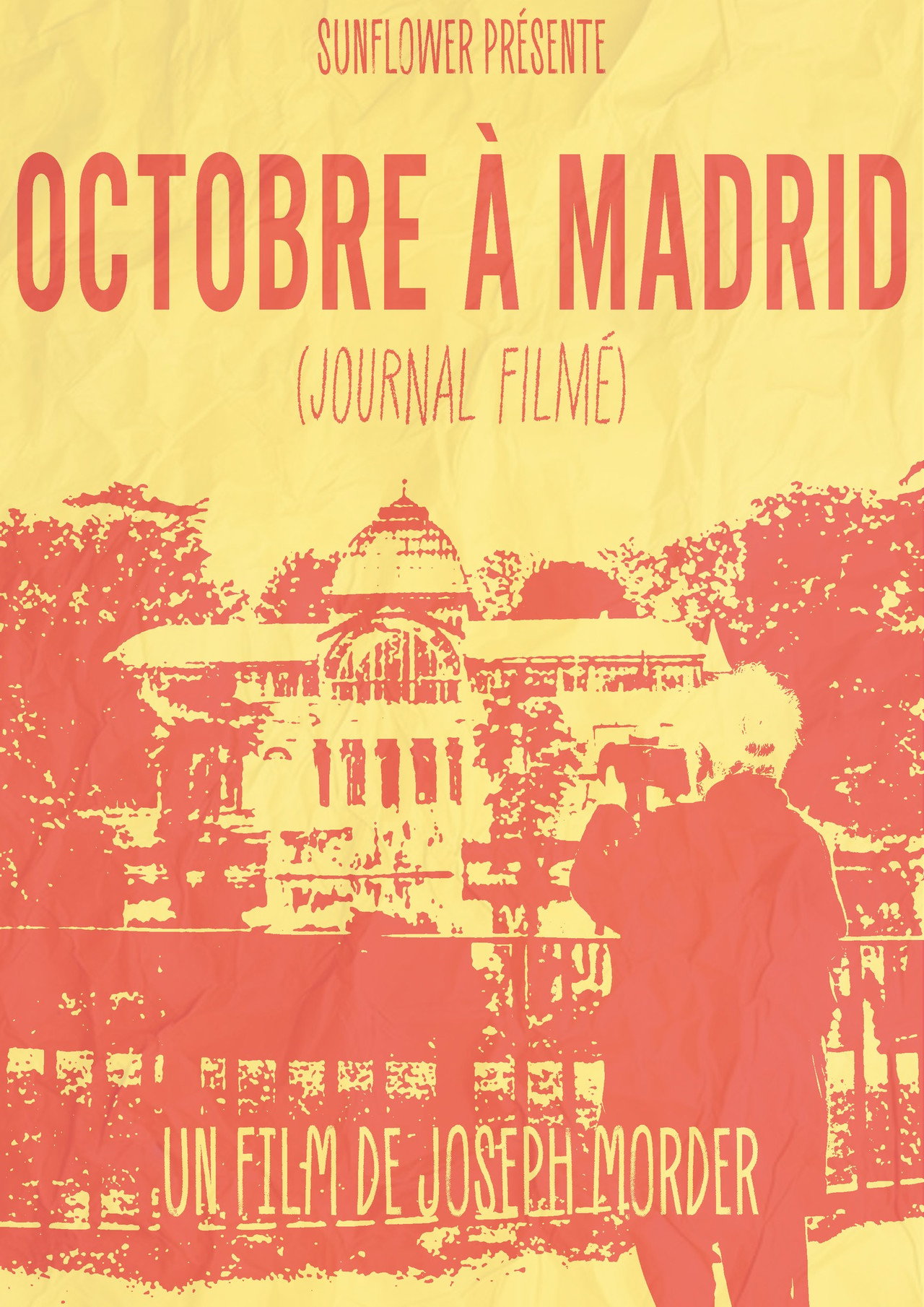 50 Años de ‘Octobre à Madrid’ (Diario Filmado) filmaffisch