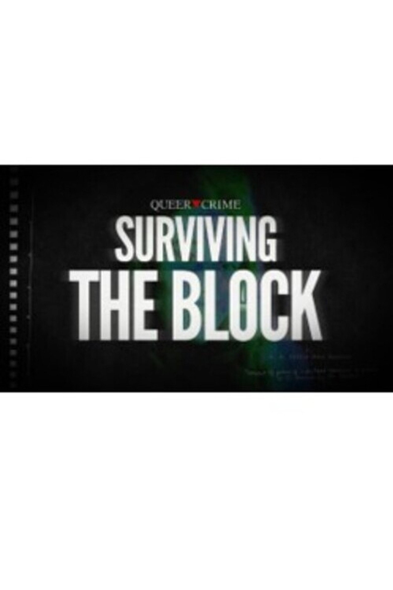 Surviving the Block filmaffisch