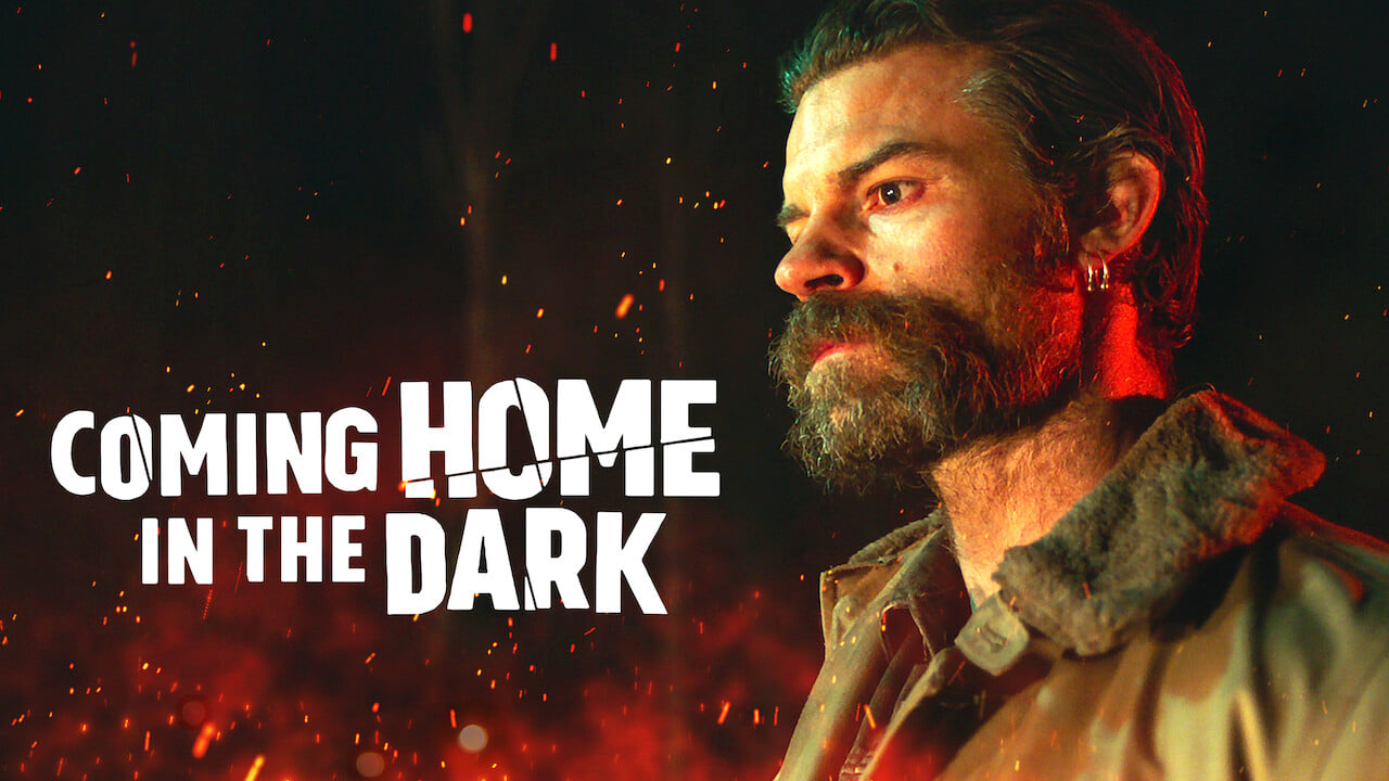 Coming Home in the Dark (2021)