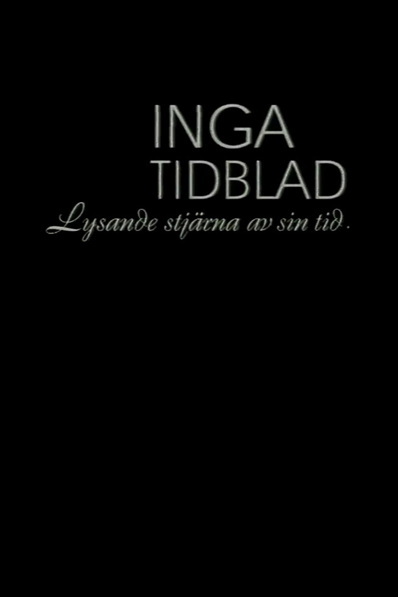 Inga Tidblad - Lysande stjärna av sin tid Backdrop