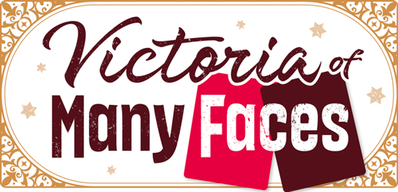 Victoria of Many Faces