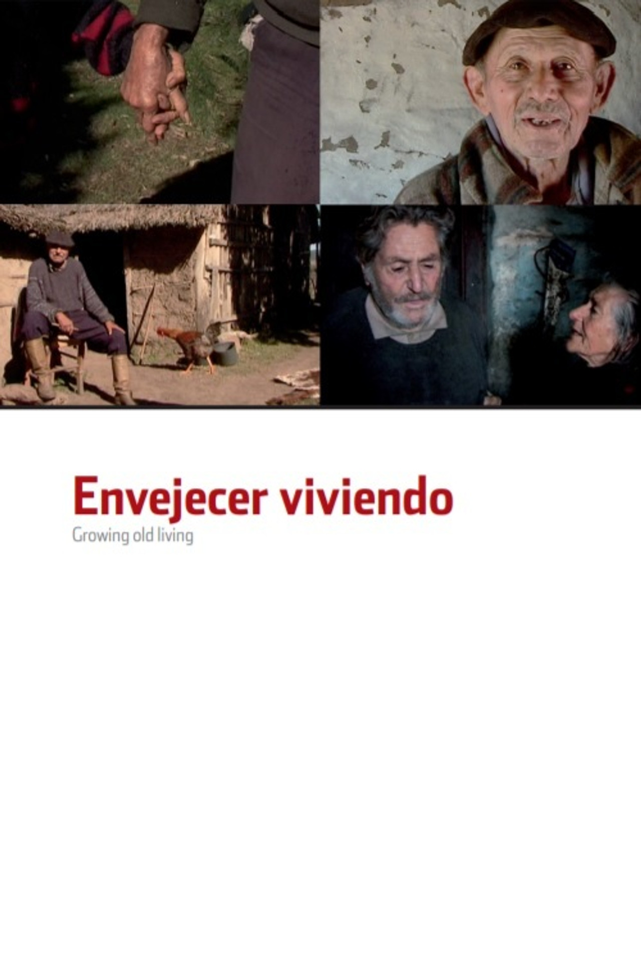 Envejecer Viviendo filmaffisch