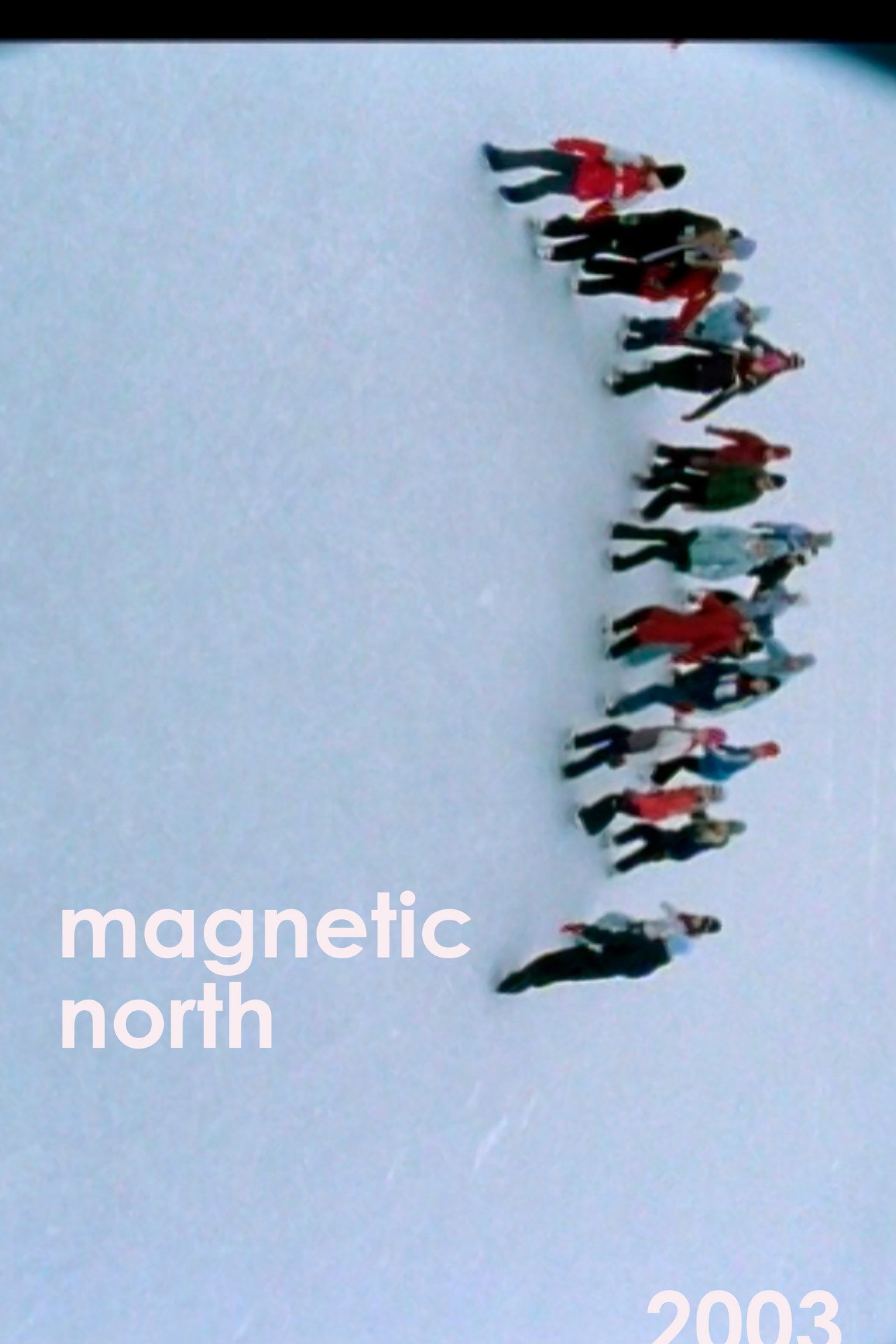 Magnetic North filmaffisch