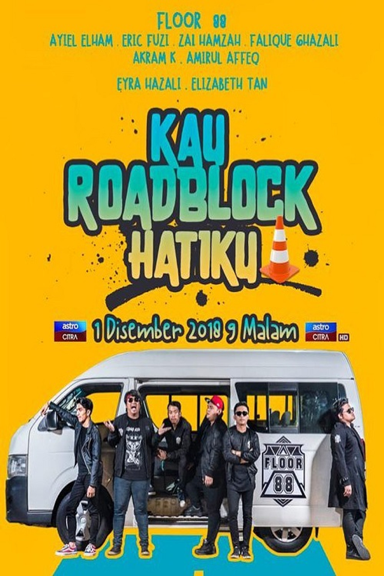 Kau Roadblock Hatiku Backdrop