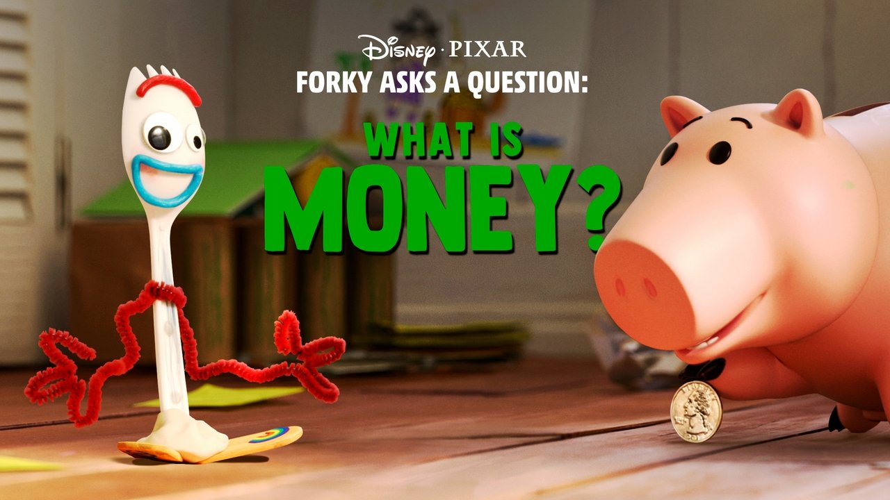 Forky Asks a Question: What Is Money? background