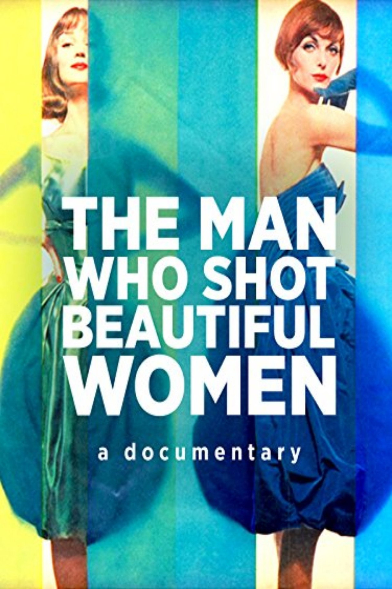The Man Who Shot Beautiful Women filmaffisch