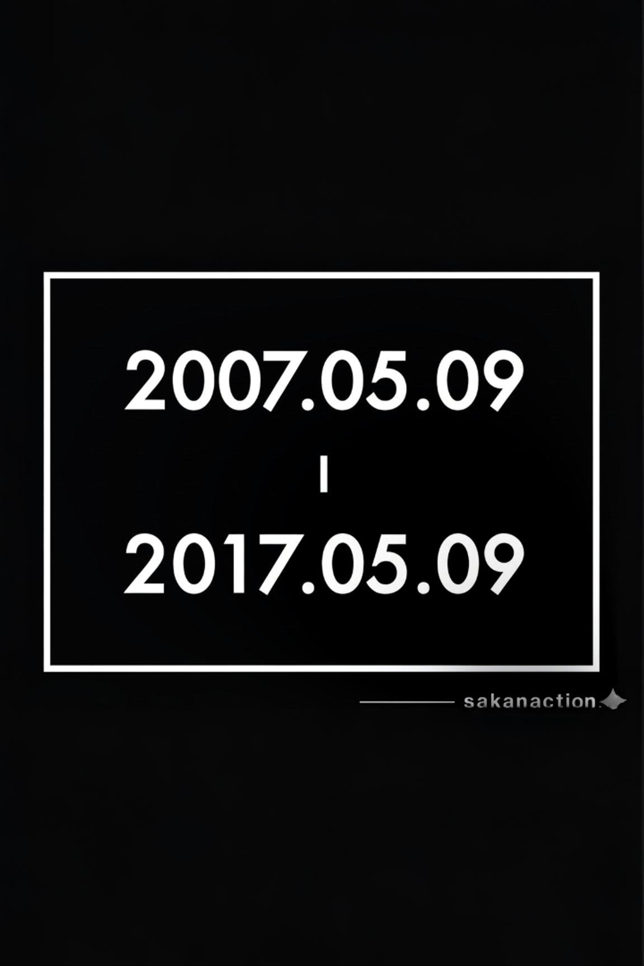 サカナクションデビュー10周年記念イベント"2007.05.09 - 2017.05.09" –LIVE AT STUDIO COAST 2017.05.09- filmaffisch