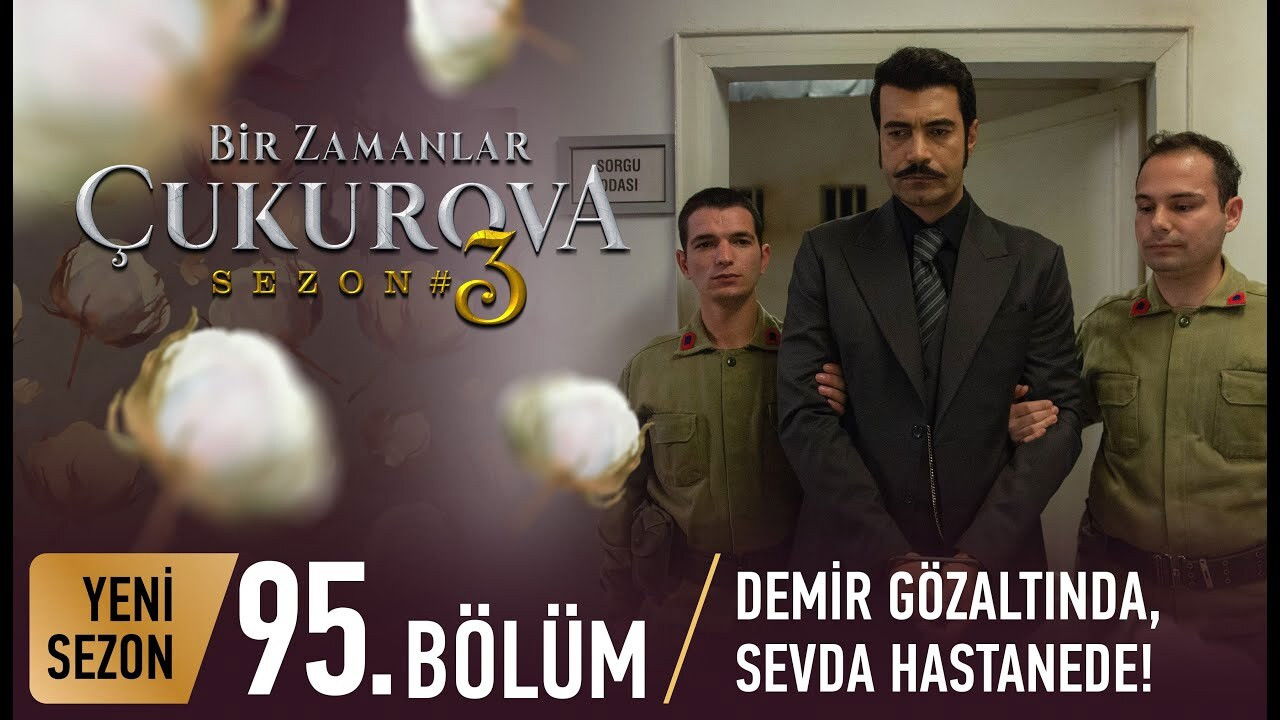 Bir Zamanlar Çukurova — Épisode 32