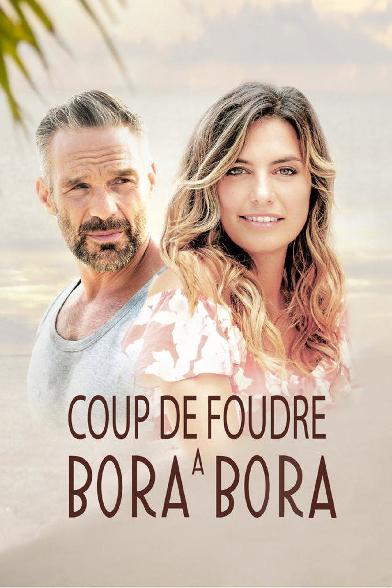 Coup de foudre à Bora Bora affisch