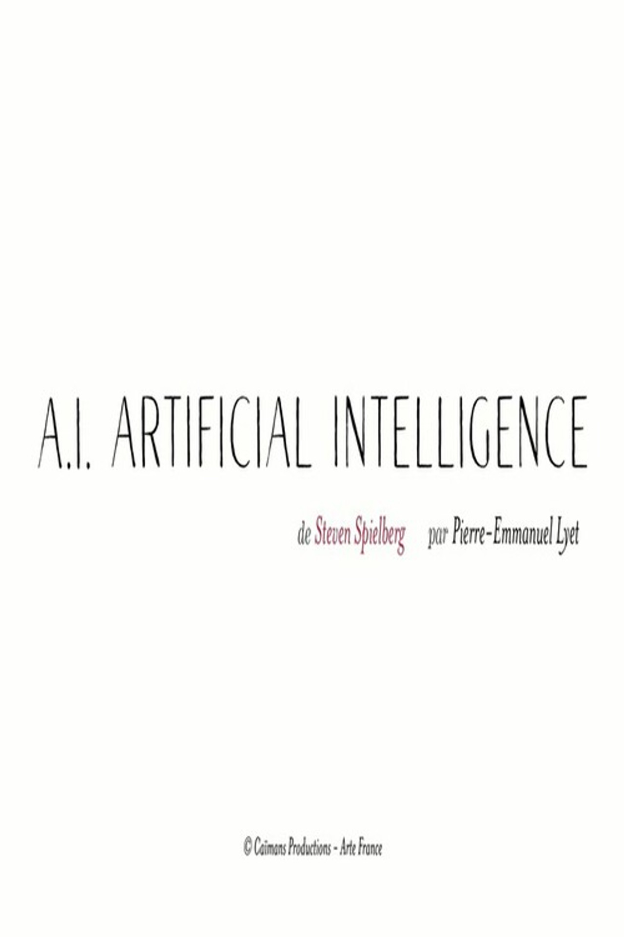Short Cuts : A.I. - Intelligence artificielle de Steven Spielberg