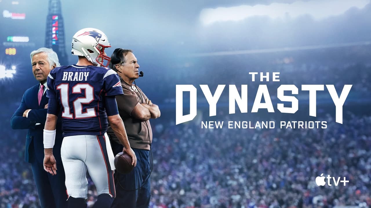 The Dynasty: New England Patriots background