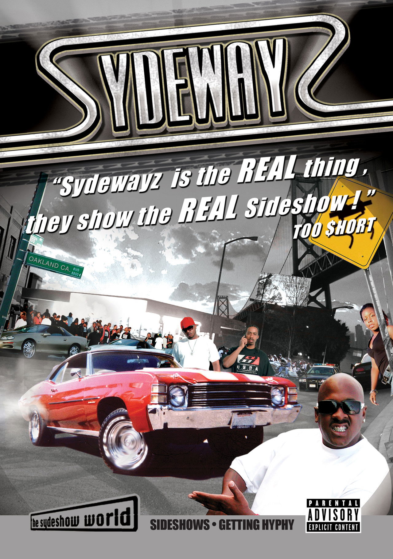 Sydewayz: Vol 2 (Get Hyphy) Backdrop