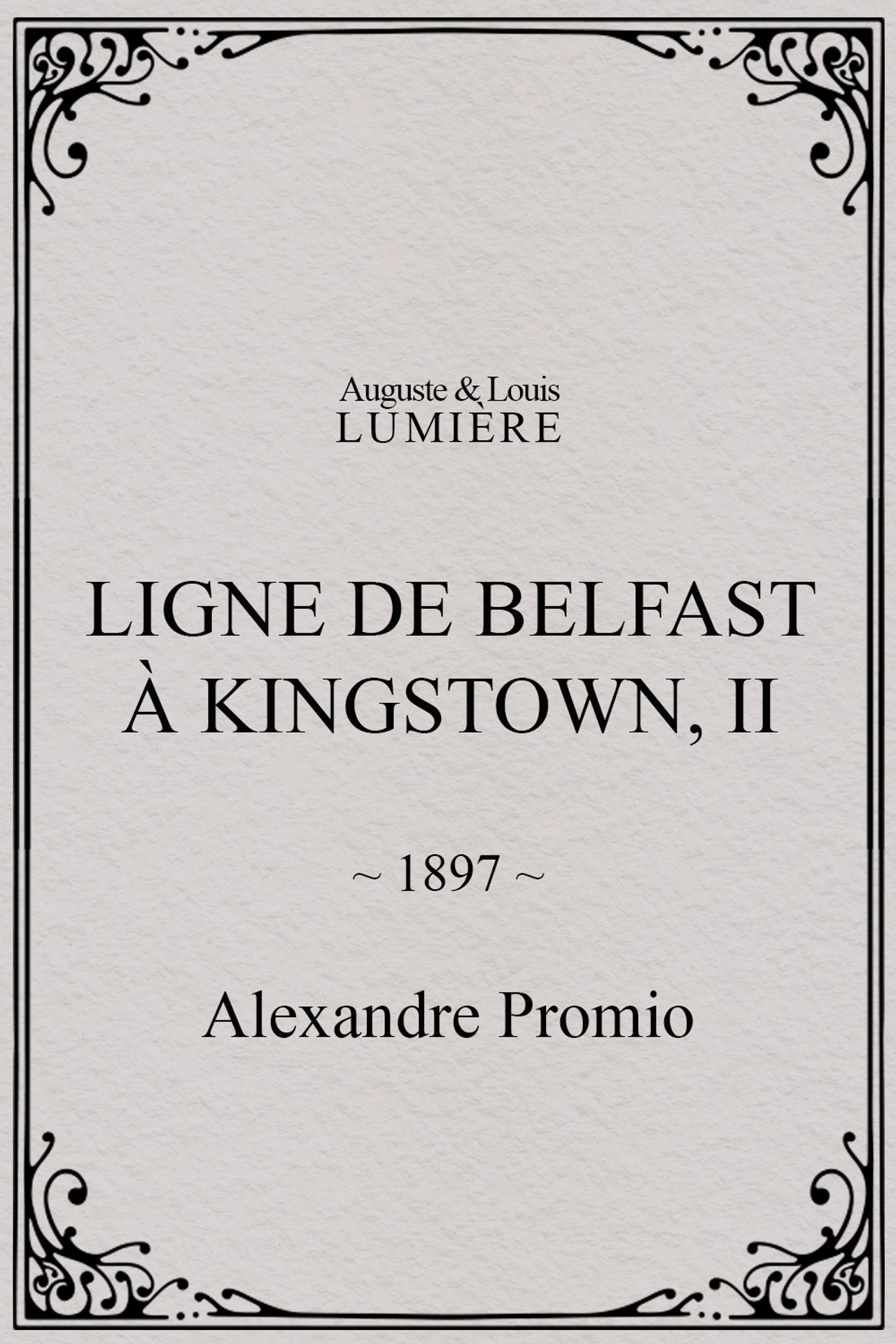 Ligne de Belfast à Kingstown, II