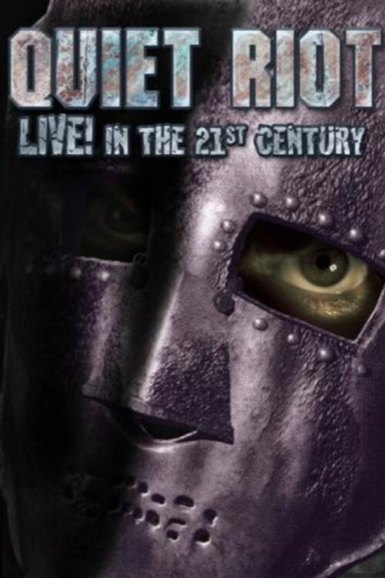 Quiet Riot - Live in the 21st Century filmaffisch