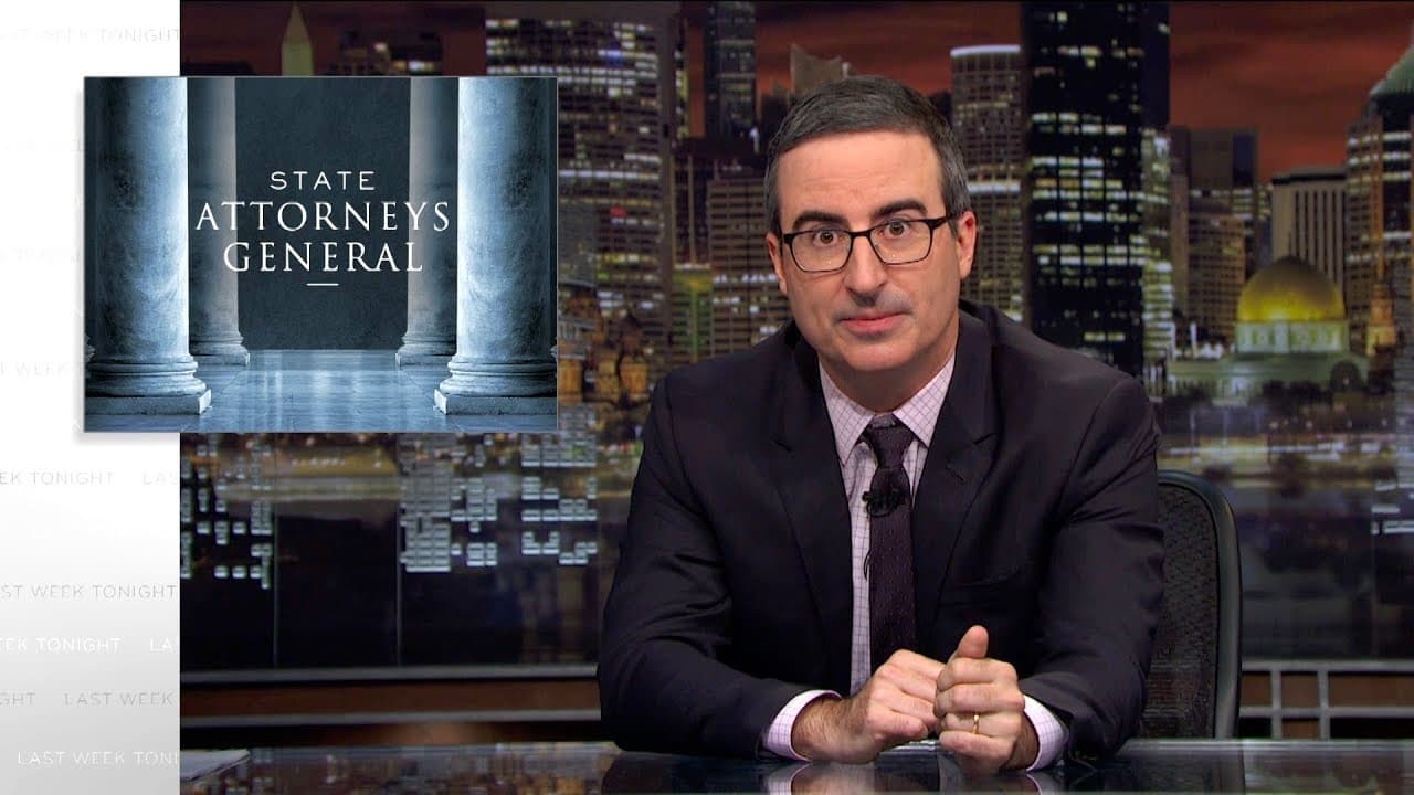 Last Week Tonight with John Oliver - Season 5 Episode 27 : State Attorneys General