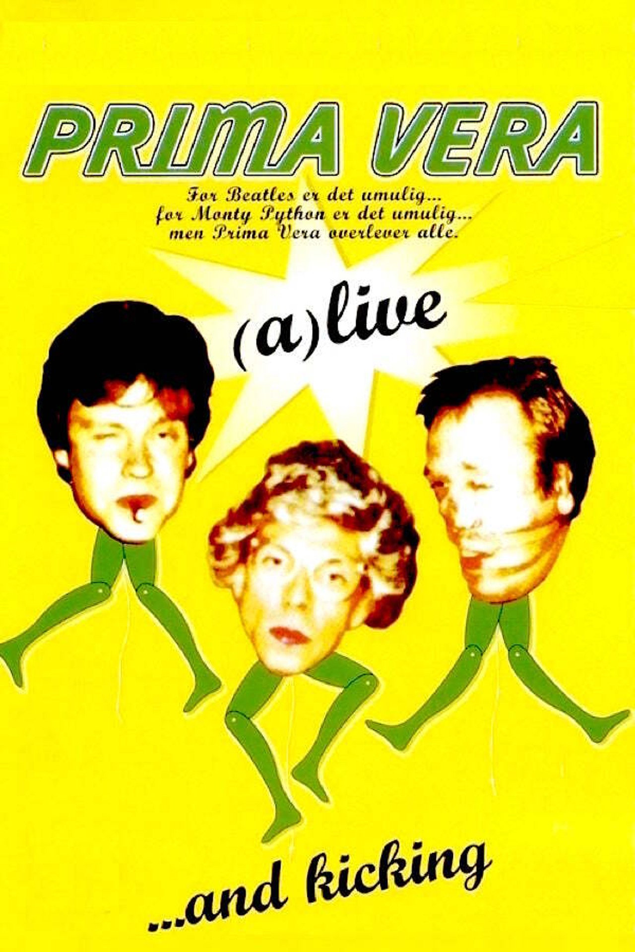 Prima Vera: (a)live...and kicking filmaffisch