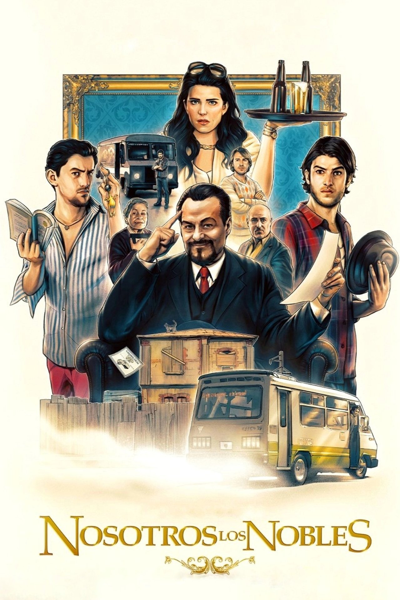 Nosotros los nobles poster