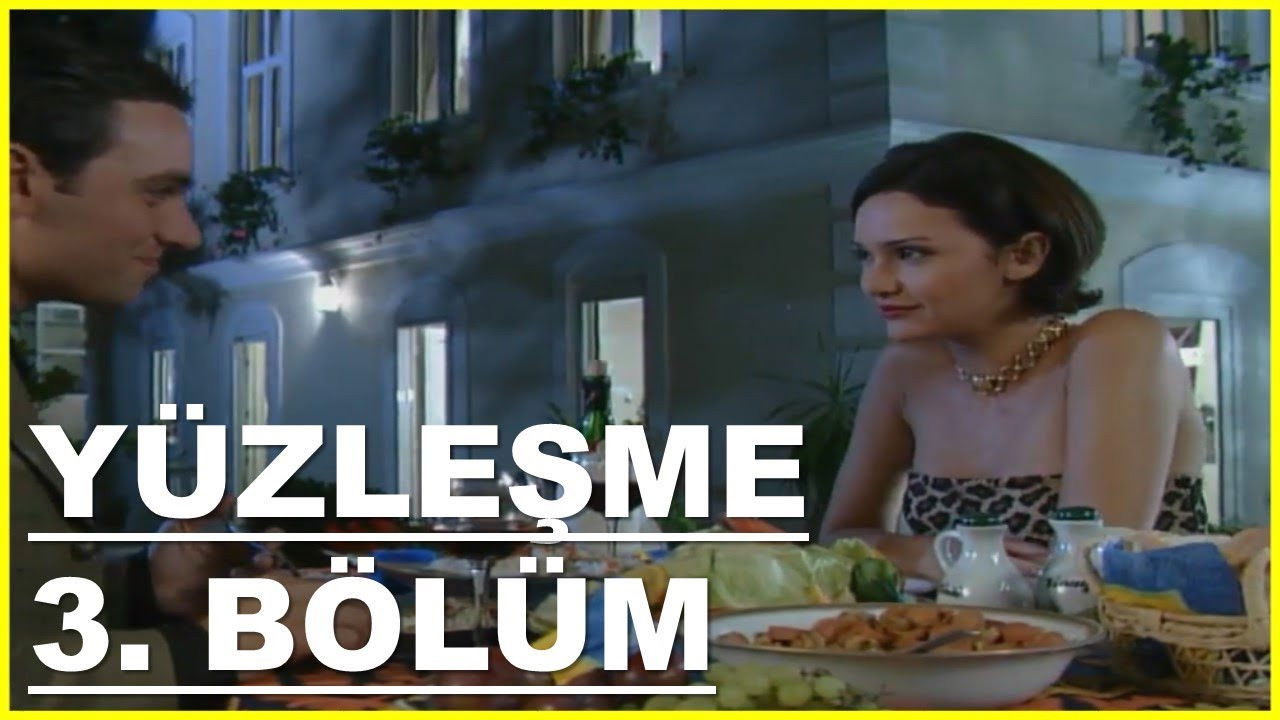 Yüzleşme — Épisode 3