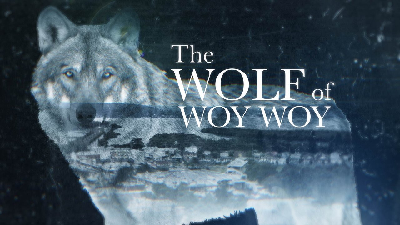 The Wolf of Woy Woy