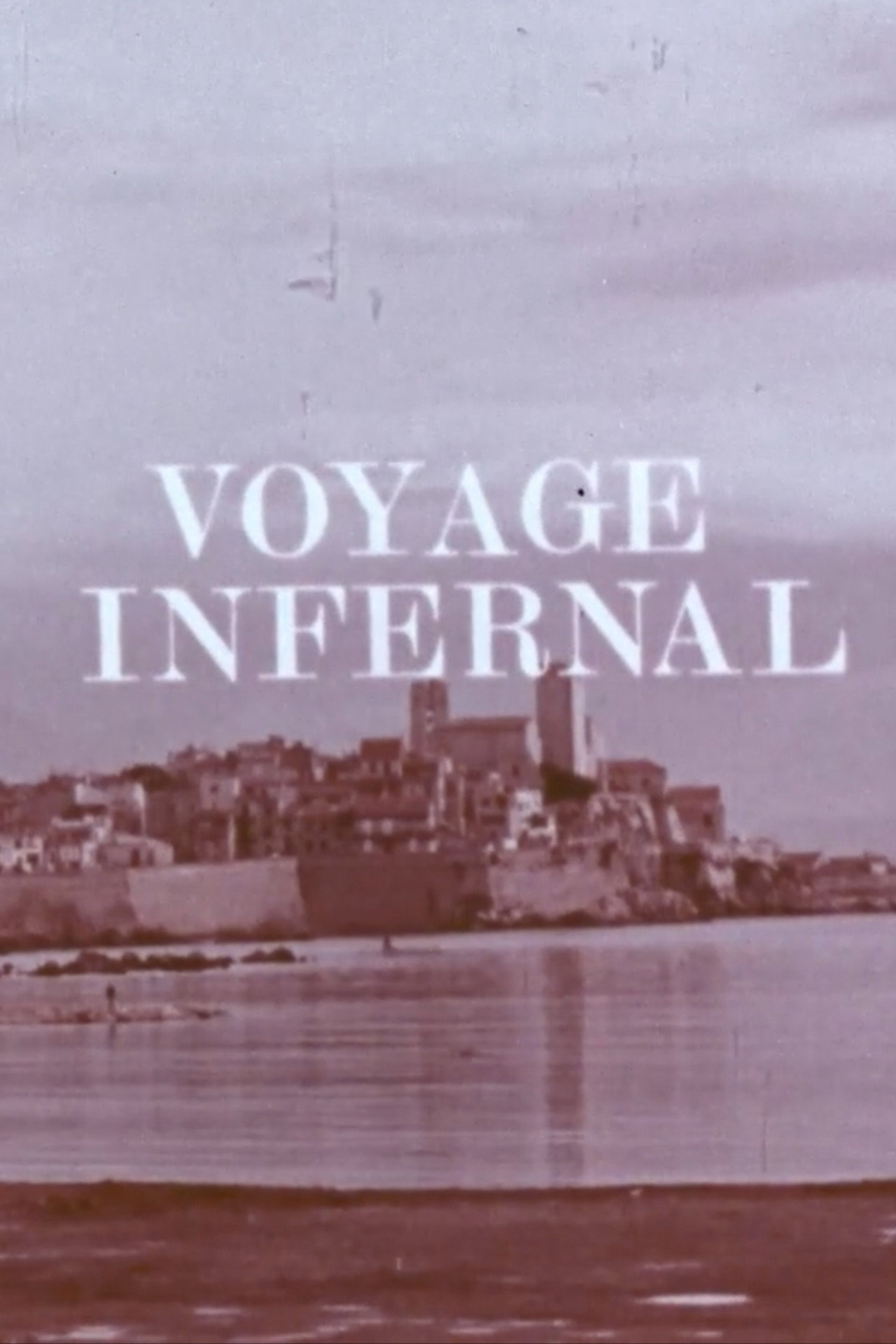 The Infernal Voyage filmaffisch