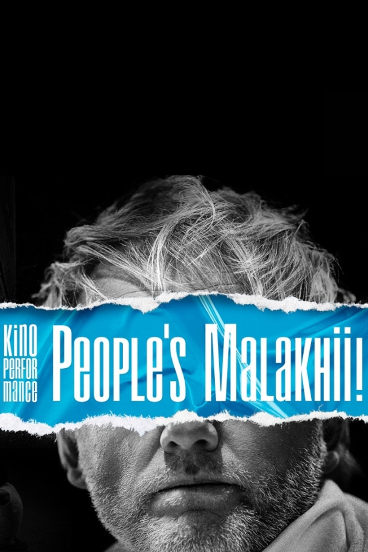 Kino Performance. People's Malakhii! Backdrop