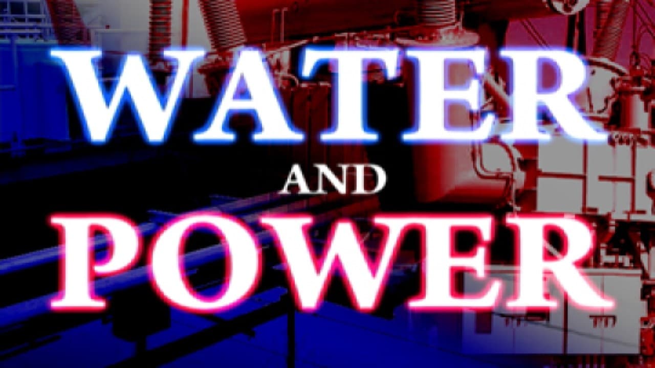 Cast and Crew of Water And Power