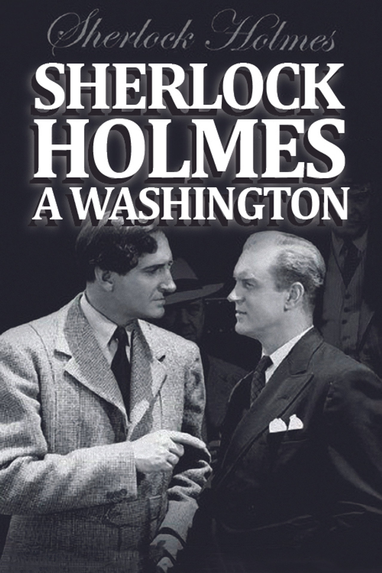 Sherlock Holmes à Washington poster