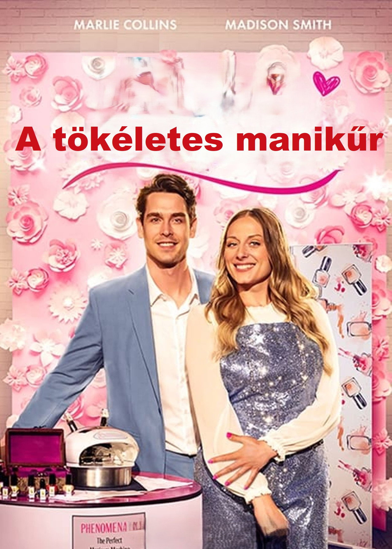 A tökéletes manikűr – plakát 3