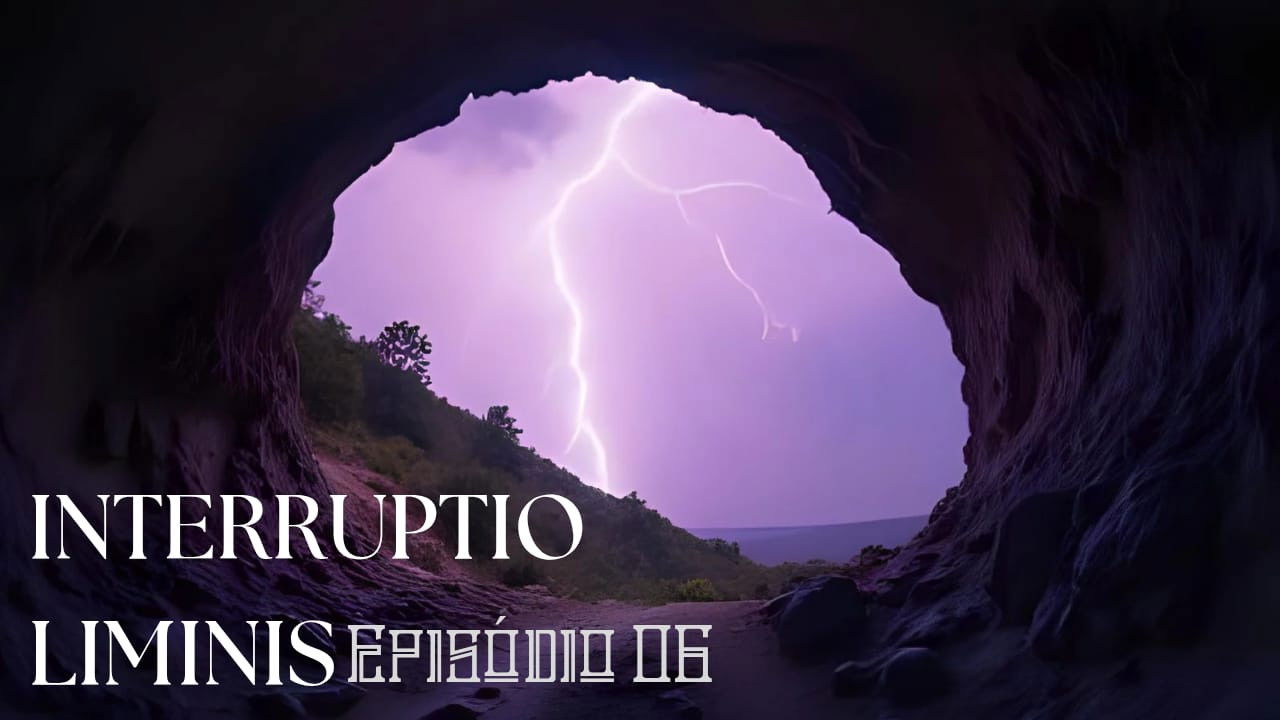 Interruptio Liminis RPG — Épisode 6