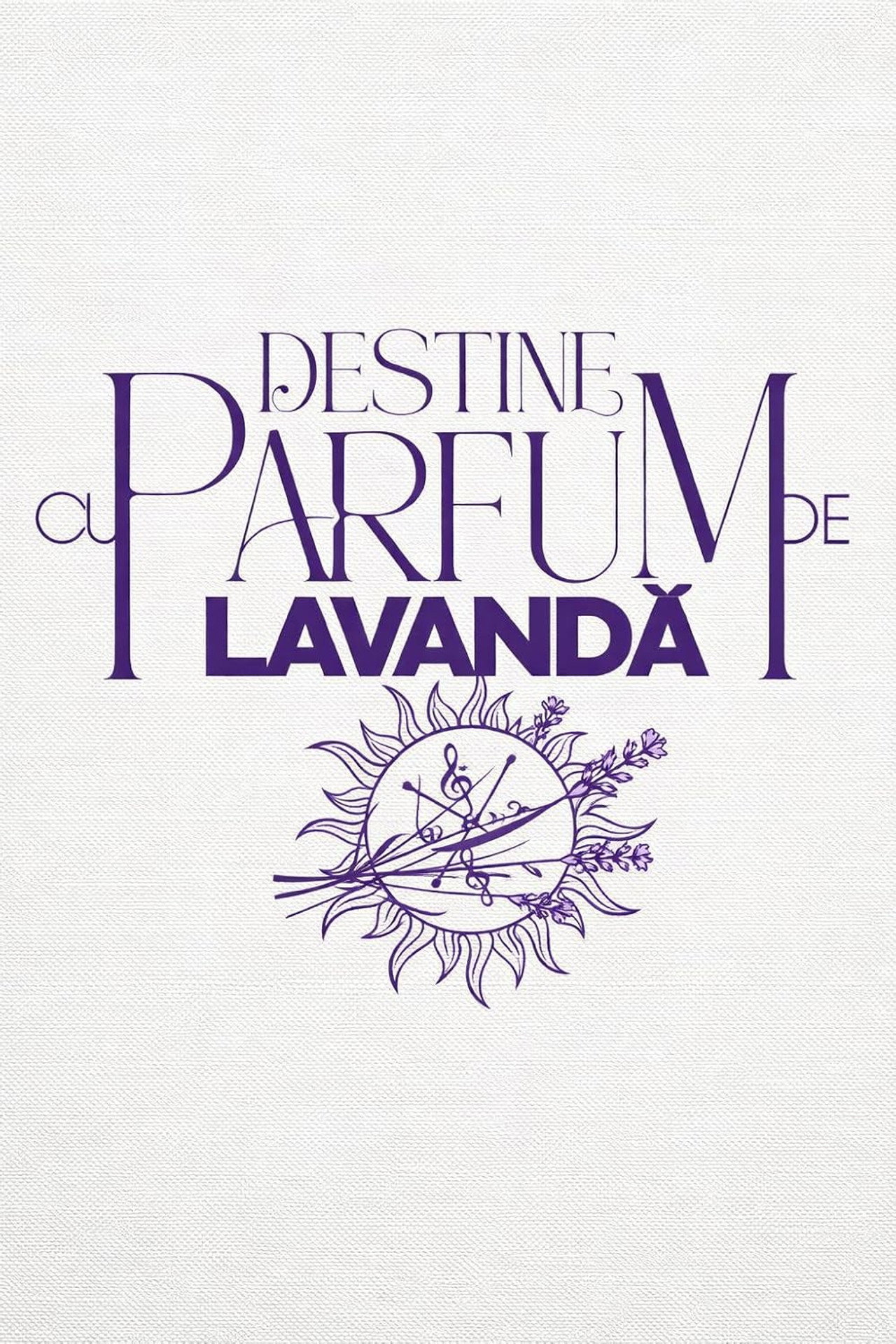 Destine cu parfum de lavandă affisch