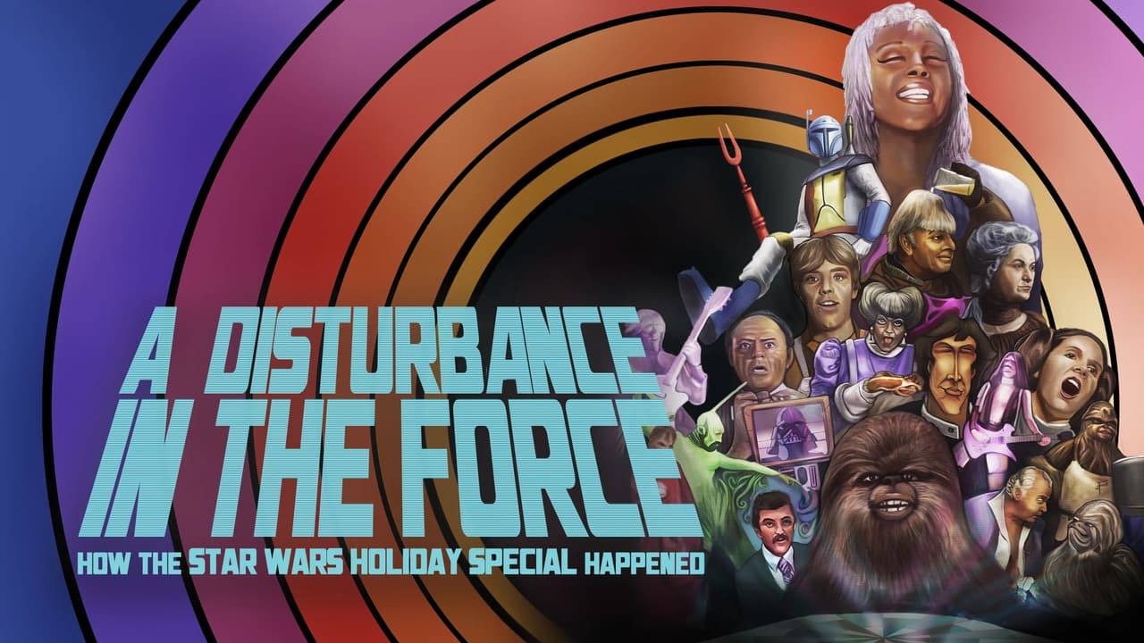 A Disturbance in the Force: How the Star Wars Holiday Special Happened background