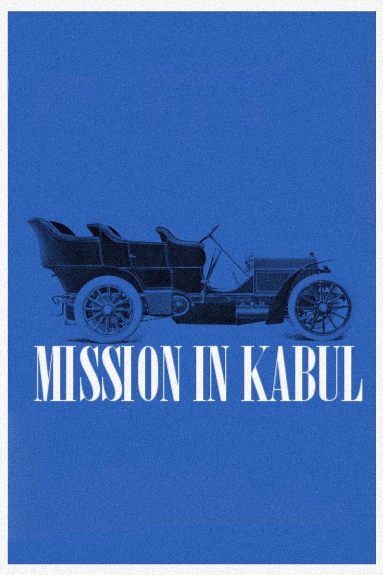 Миссия в Кабуле filmaffisch