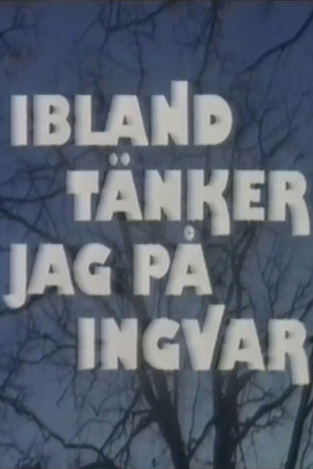 Ibland tänker jag på Ingvar Backdrop