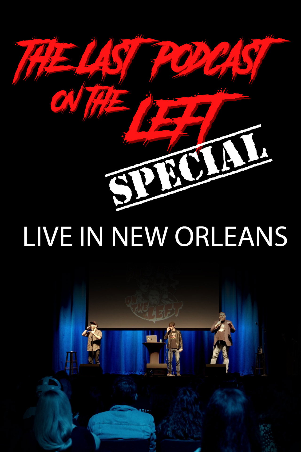 Last Podcast on the Left: Live in New Orleans filmaffisch