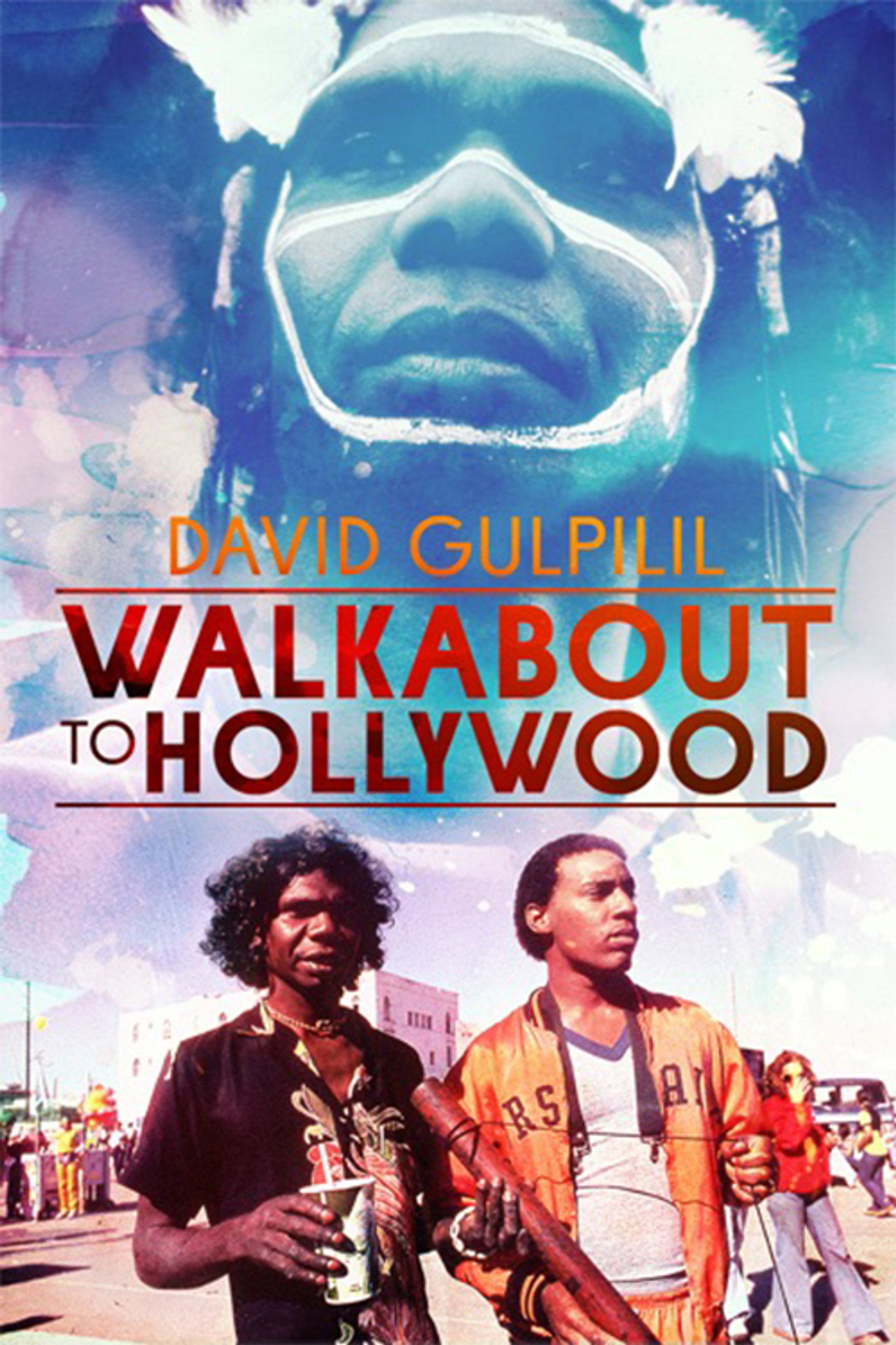 Walkabout to Hollywood