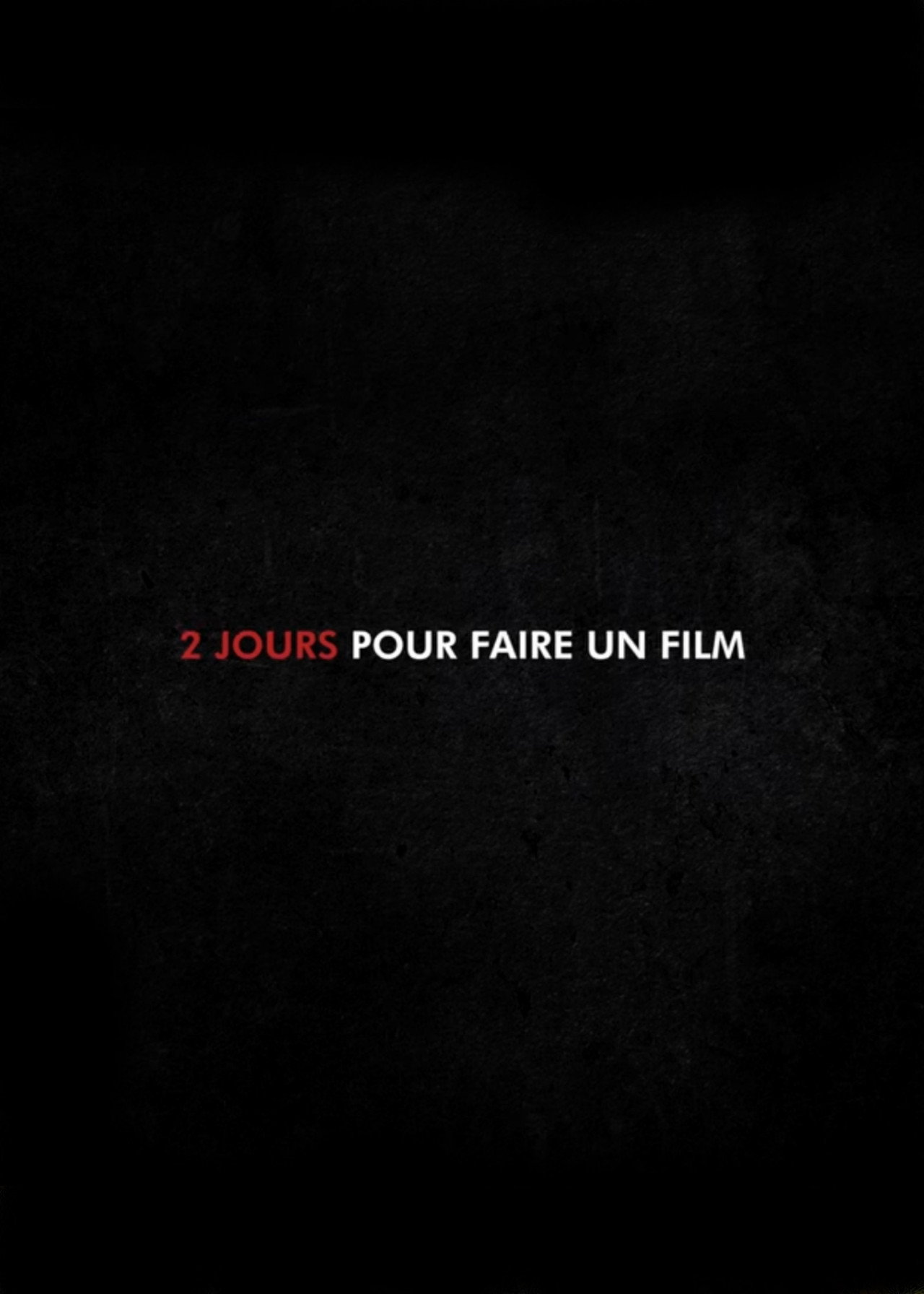 2 Jours pour faire un Film Backdrop