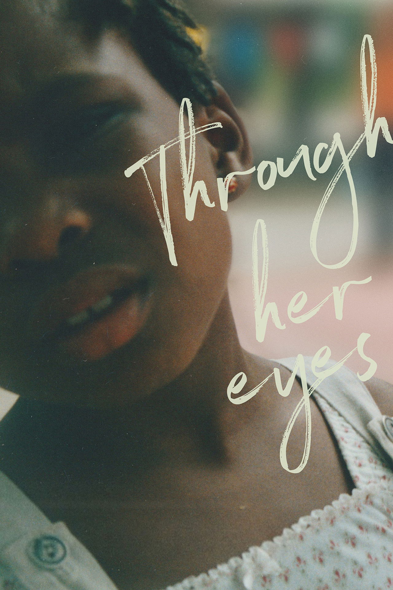 Through Your Eyes poster
