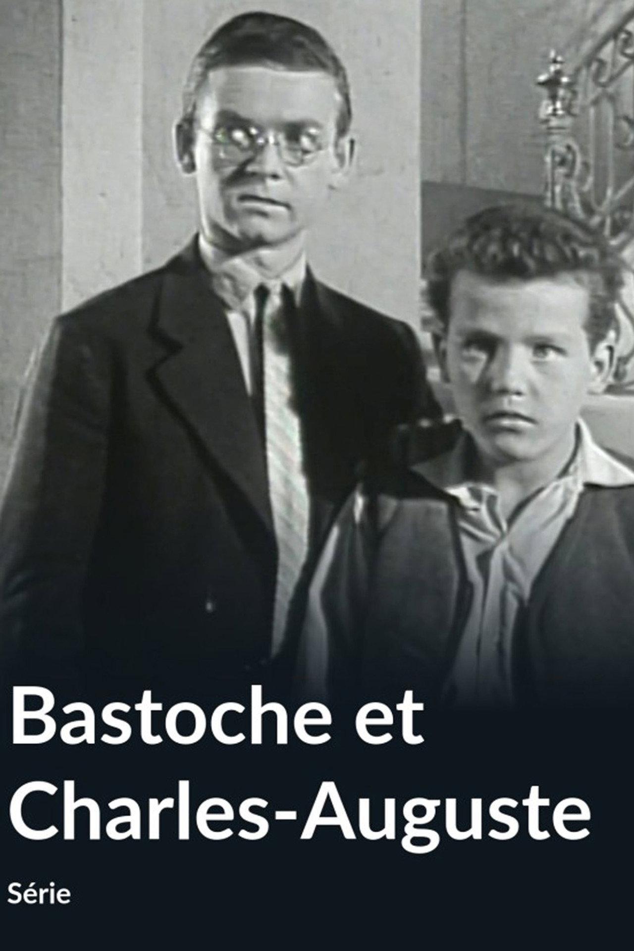Bastoche et Charles-Auguste