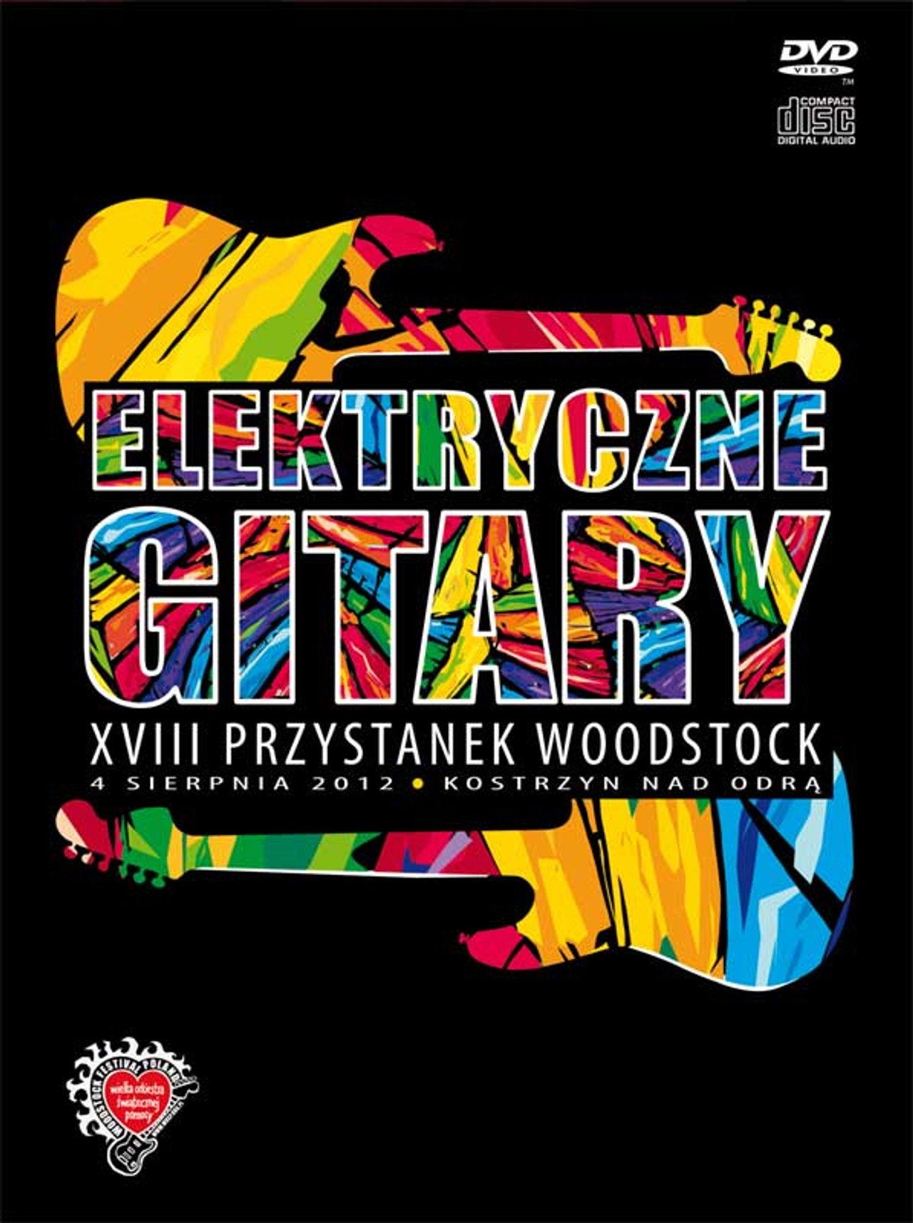 Elektryczne Gitary: XVIII Przystanek Woodstock 2012 filmaffisch